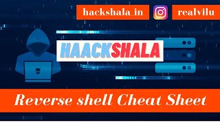 Reverse Shell Cheat Sheets