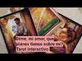 Dime, mi amor, que planes tienes sobre mi? Tarot interactivo