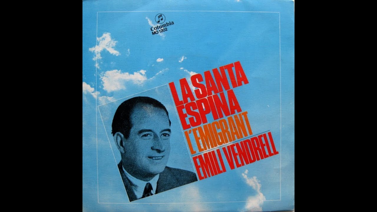 Emili Vendrell - La Santa Espina - SG 1972