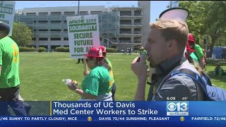 UC Davis Medical Center Preparing For Worker Strike