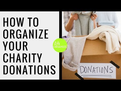 Video: How To Organize A Collection Of Donations