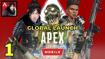 Apex Legends Mobile Global Launch Gameplay (Android, iOS) - Part 1