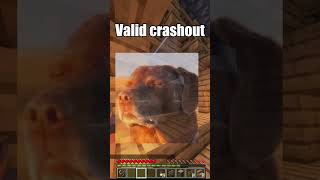 valid crashout