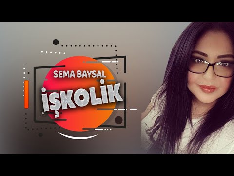 SEMA BAYSAL ile