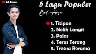 Kumpulan Lagu Bali Populer - Budi Arsa (Part 3)