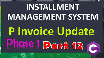 Installment Management System | Part 12 | By SYED I.T SOLUTIONS © | Urdu