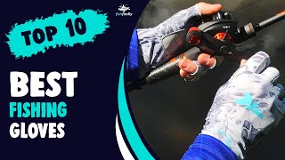 Best Fishing Gloves in 2022 – Exclusive Guide From Expert! 