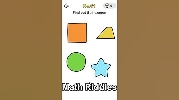 Brain Out Level 61 ( Find out the hexagon )