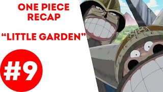 Download Lagu One Piece Recap #9 : Little Garden Arc MP3