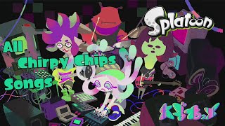 All Chirpy Chips Songs