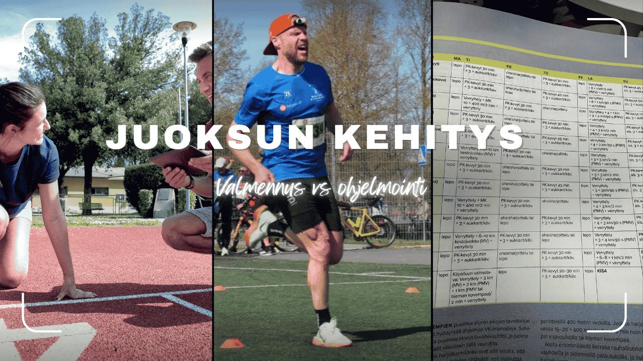 Näin aloin kehittyä juoksijana - VALMENNUKSEN ja ohjelmoinnin ero