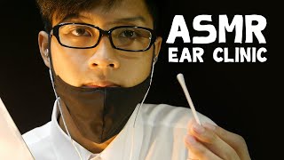 ASMR Ear Clinic 👂 | คลินิกหู/ทำความสะอาดและรักษาช่องหู 👨‍⚕️ (Roleplay)