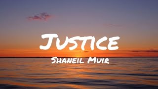 Shaneil Muir - Justice (Lyrics)