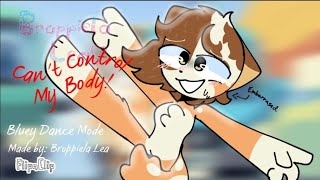 CAN'T CONTROL MY BODY! • Animation Meme Original (Bluey Dance Mode) Resimi