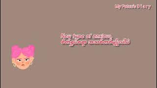 Sundial - 24 mm sub myanmar translation eng lyrics