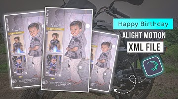 Happy Birthday XML File | Happy Birthday Status Editing | Kk Raja Edit