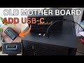 USB C Connection on Unsupported Motherboard