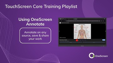 Annotate on any screen, then save and share your work - Touchscreen Core Training
