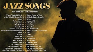 Jazz Songs 50'S 60'S 70'S 🎷Frank Sinatra, Louis Armstrong, Ray Charles, Nat King Cole...