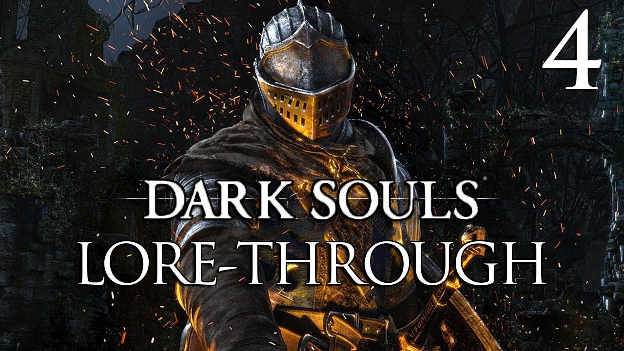 Dark Souls Remastered | Lore Playthrough | #4 - YouTube