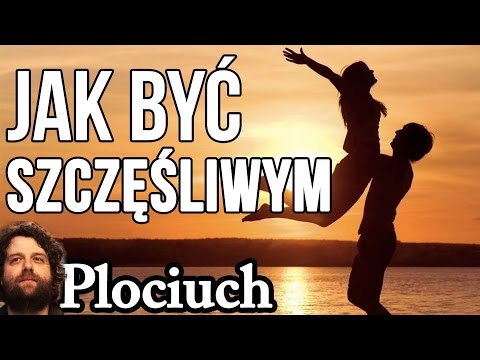 Wideo: Jak Być Szczęśliwym: Proste Sekrety