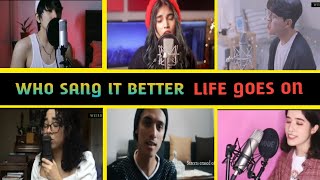 Who Sang It Better-BTS-Life Goes On-AiSh-emma cover-sol Williams-may Rodriguez(12differentcountries