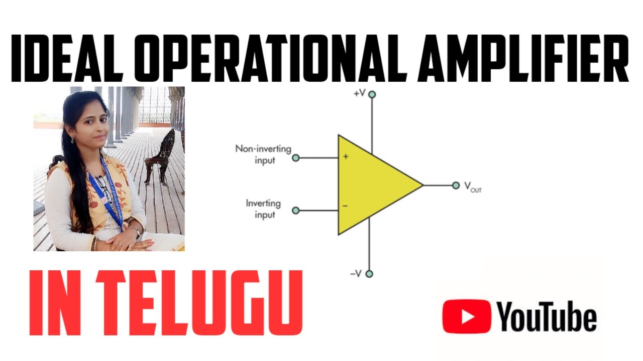 IDEAL OPERATIONAL AMPLIFIER IN TELUGU Lineardigital Integrated 