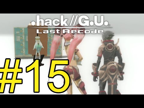 .hack//G.U. Last Recode (2022) Прохождение ч15 Финал Vol1