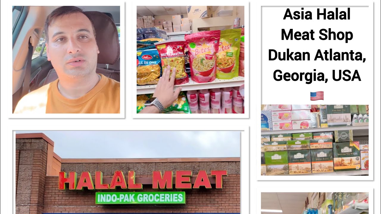 Asia Halal Meat Shop Dukan Grocery Store Atlanta, USA 🇺🇸 YouTube
