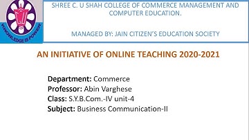 B.COM-4 BUSINESS COMMUNICATION-2 PART-2 BY PROF. ABIN VARGHESE