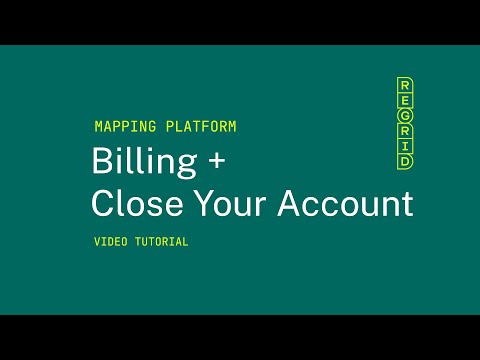 Billing + Close Your Account | Regrid Mapping Platform