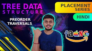 Tree Data Structure | Lecture 4 -  Preorder Traversal (Iterative)