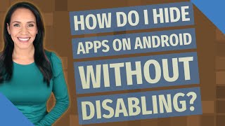 How do I hide apps on Android without disabling? screenshot 4