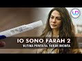 Io Sono Farah: Ultima Puntata, Incinta! 💖