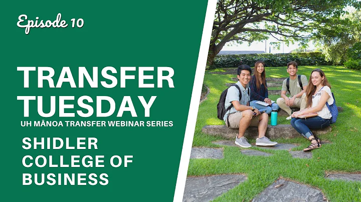 Shidler College of Business - UH Mnoa Transfer Tue...