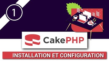 Créer un site web de A à Z avec le framework CakePHP 4 - 1 - Installation et configuration