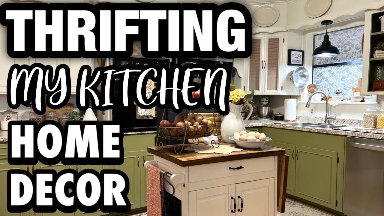 THRIFTING MY HOME DECOR * DECORATING MY KITCHEN WITH THRIFT FINDS * - YouTube