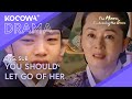 Grandmother&#39;s Advice to the Prince: Let Her Go! | The Moon Embracing The Sun EP05 | KOCOWA+