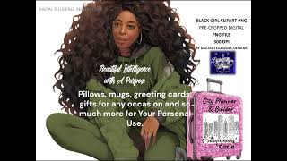 BLACK GIRL CLIPART PNG BEAUTIFUL INTELLIGENCE WITH A PROFOUND PURPOSE BY DIGITAL TELLIGENCE DESIGNS BLACK GIRL CLIPART PNG BEAUTIFUL INTELLIGENCE WITH A PROFOUND PURPOSE BY DIGITAL TELLIGENCE DESIGNS