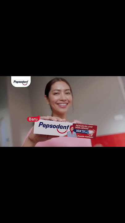 Iklan Pepsodent Double Kalsium Baru! Reverse