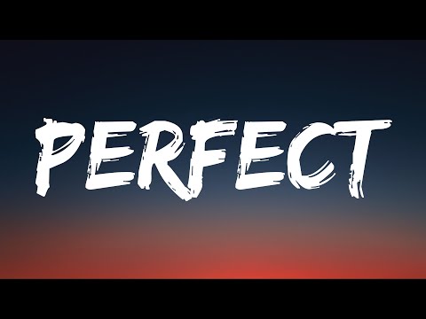 Ed Sheeran - Perfect (Lyrics) - Ed Sheeran - Perfect (Lyrics)