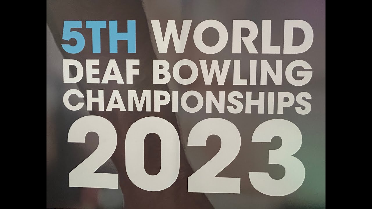 5th World Deaf Bowling Championship 2023 - Men Double Event