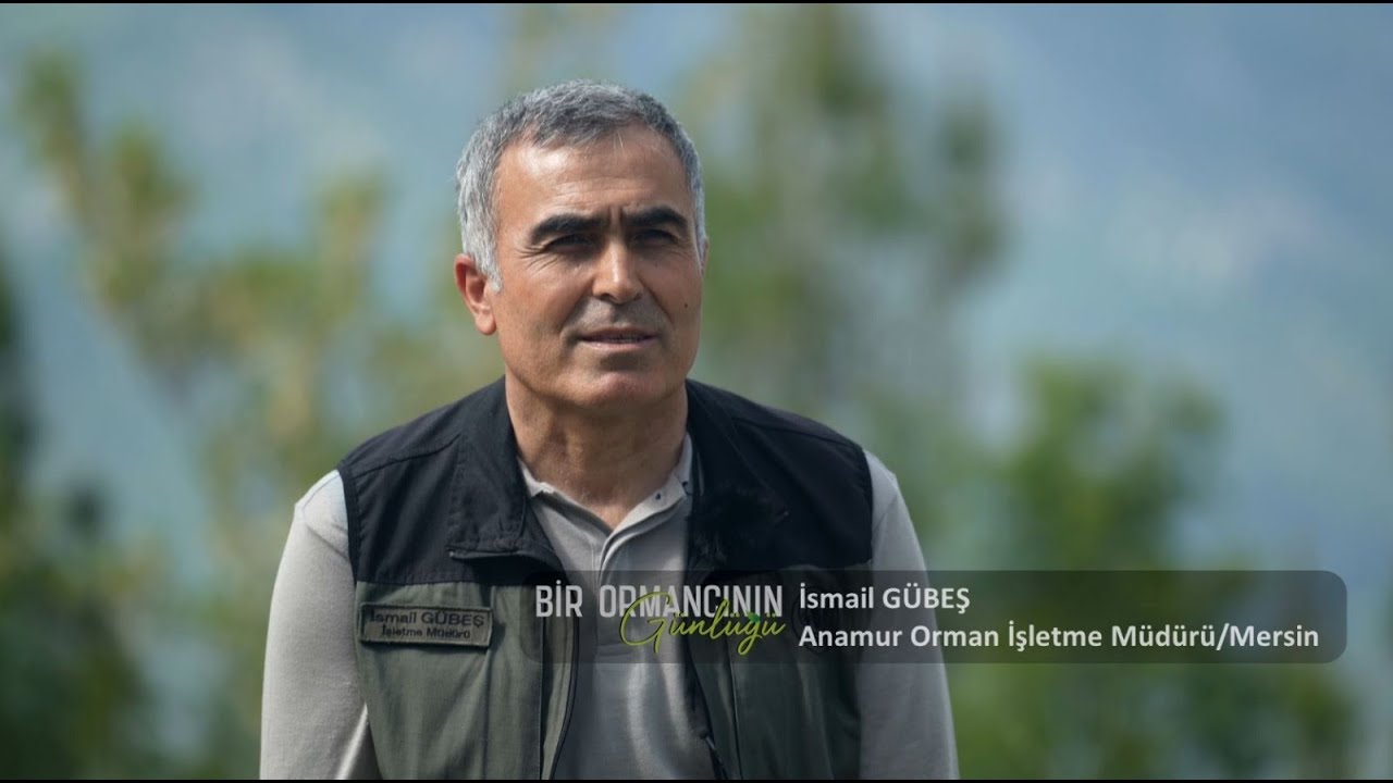 Bir Ormancının Günlüğü 🌳 Anamur Orman İşletme Müdürlüğü