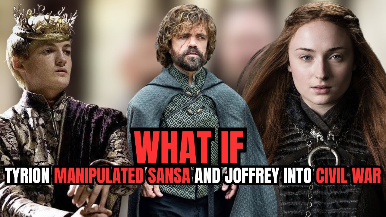 Что, если бы Тирион манипулировал Сансой и Джоффри, спровоцировав гражданскую войну? | ИГРЫ ПРЕСТ...