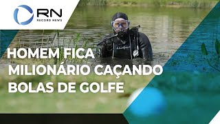 Homem fica milionário caçando bolas de golfe