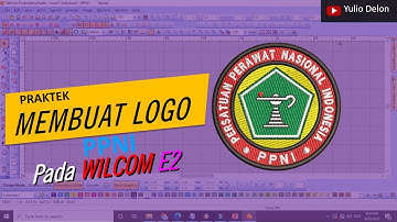 Belajar Wilcom E2 PRAKTEK Membuat LOGO PPNI pada Wilcom E2