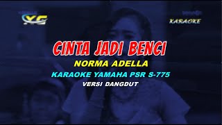 CINTA JADI BENCI KARAOKE DANGDUT NURMA ADELLA (YAMAHA PSR - S 775)