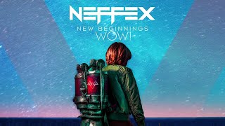 NEFFEX - Wow! | [1 Hour Version]