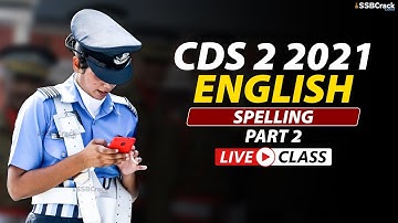 CDS 2 2021 | 500 Most Expected Questions in English | Spelling Live Class | Part 2