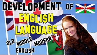 English Literature | Development of English Language: Old English, Middle English, Modern English
